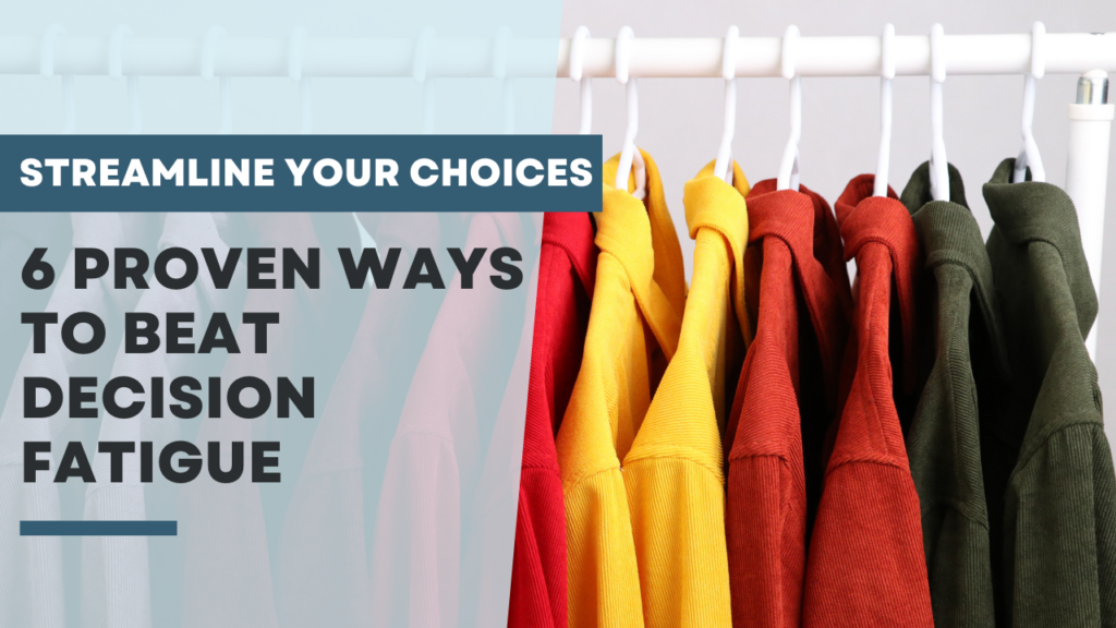 decision fatigue strategies